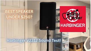 Harbinger V2312 PA Speaker Sound Test + Review!