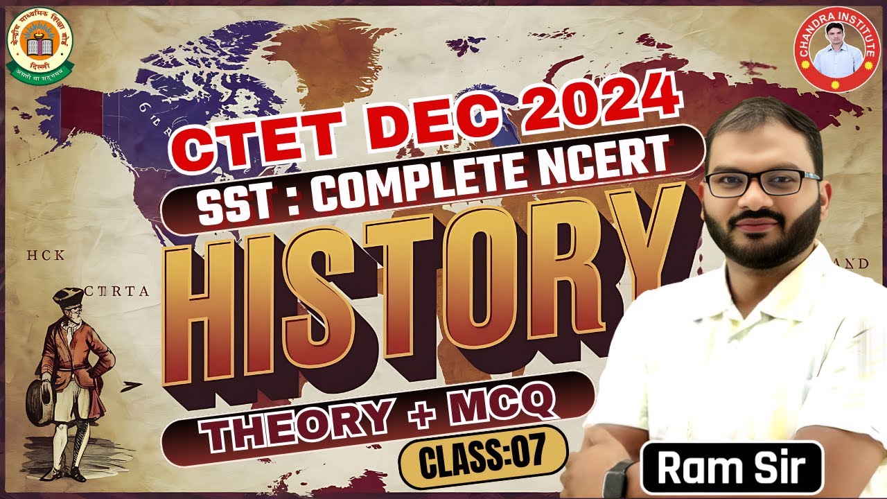 CTET DEC 2024 | NEW NCERT SST HISTORY Class | CTET SST History Best ...