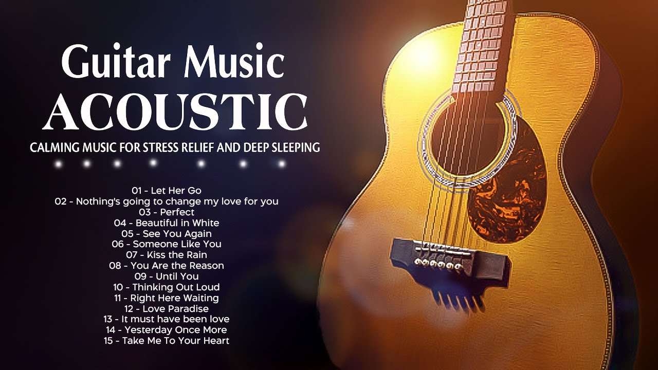 TOP 30 RELAXING GUITAR MUSIC The Most Beautiful Music In The World top-30-relaxing-guitar-music-the-most-beautiful-music-in-the-world
