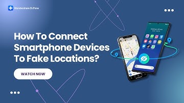 How To Connect Smartphone Devices To Fake Locations