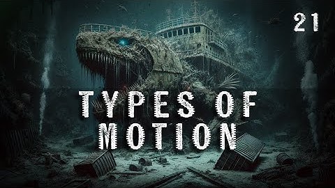 21. Types of Motion | Fluid Kinematics | Chemical Engineering | The Engineer Owl #fluiddynamics