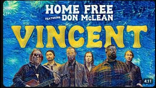 Home Free  feat Don McLean  Vincent