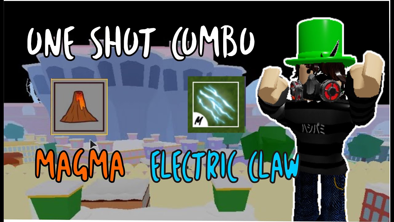 Best One Shot Combo Magma + Electric Claw』 Bounty Hunting 