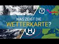 WetterWissen: Das zeigt die Wetterkarte