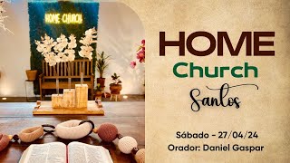 Programação Home Church 27/04/24