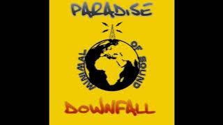 Paradise - Downfall - Slowed & Reverb