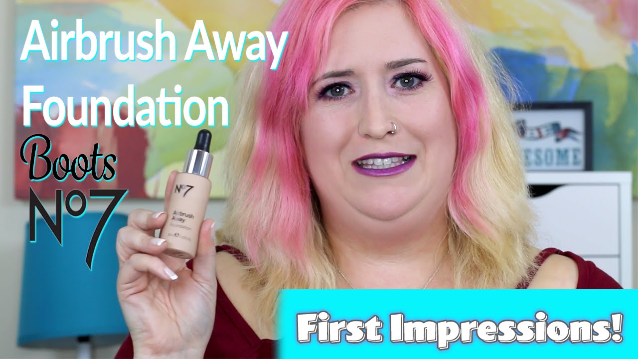 Boots No 7 Airbrush Away Foundation First Impressions Dry Skin YouTube