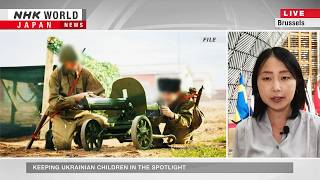 Keeping the spotlight on Ukrainian children taken by RussiaーNHK WORLD-JAPAN NEWS Wealth