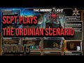 SCPT Plays the Ordinian Scenario Round 5
