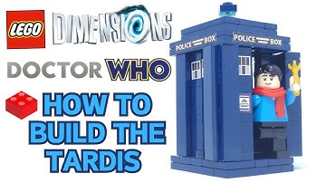 How to build the LEGO Dimensions TARDIS | A Stop-Motion Tutorial