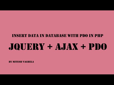 Insert Data With Pdo+ajax+jquery In Php Part-7