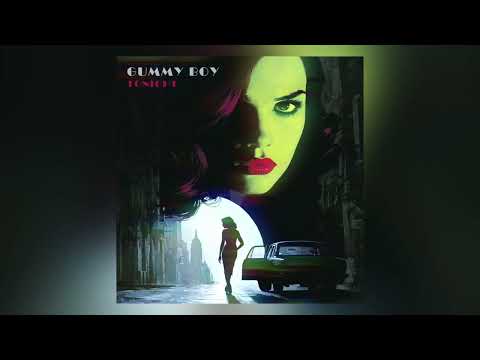 Gummy Boy - Tonight