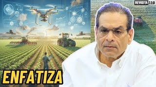 Michael Hazim enfatiza esto sobre la producción agrícola