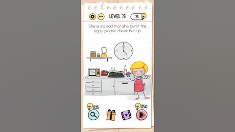 Brain test level 75 She is so sad that she burnt the eggs, please cheer her up