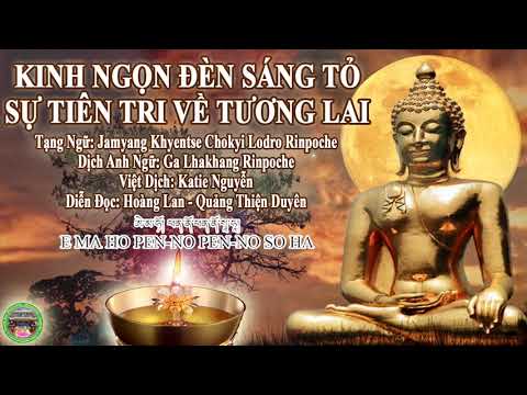 Kinh Ngọn Đèn Sáng Tỏ – Sự Tiên Tri Về Tương Lai Kinh Ngọn Đèn Sáng Tỏ – Sự Tiên Tri Về Tương Lai
