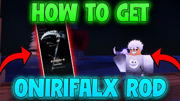 How to Get the ONIRIFALX Rod in Fisch – How to Unlock the Onirifalx Rod Fisch (Roblox Fish)
