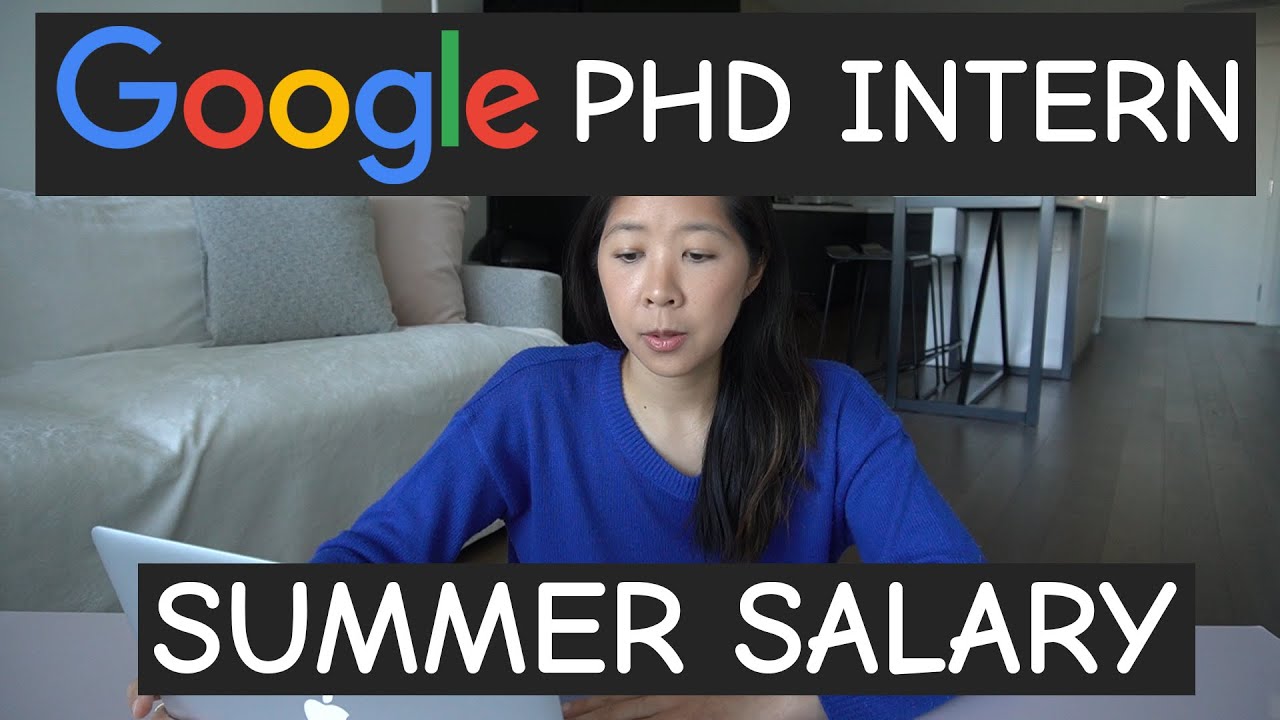 PhD Internship Comparison Google Vs Qualcomm How Much Did I Make 