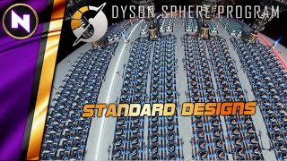 5 Standard Designs to Rule Them All | Dyson Sphere Program Tutorial