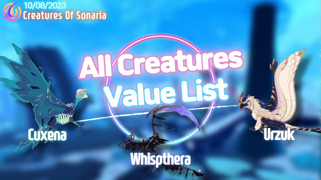 creatures of sonaria value list august 2023｜TikTok Search