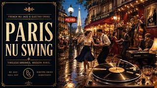 Paris Nu Swing | The Jazz House Club #jazzhouse #loungemusic #deephouse #swing