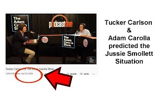 Tucker Carlson & Adam Carolla Predicted the Jussie Smollett Situation in 2018