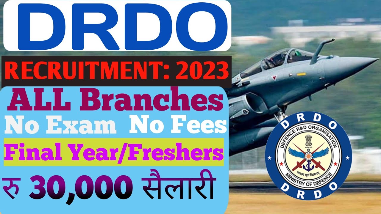 DRDO Recruitment 2023 | Freshers | | DRDO Job Vacancy 2023 | DRDO Jobs ...