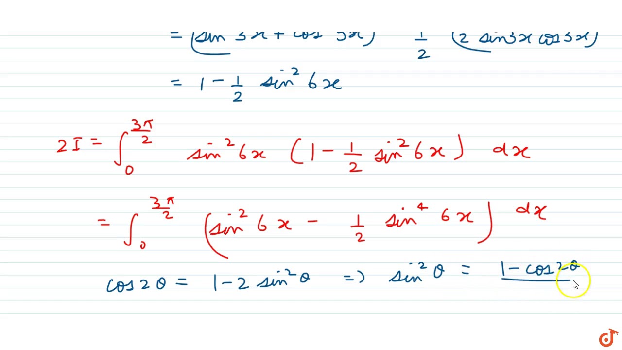 the-value-of-int-0-3pi-2-cos-4-3x-sin-2-6x-dx-equals-youtube
