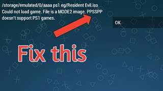 Fix PPSSPP plays psp games Can't play Play playstation 1 or 2 game screenshot 1