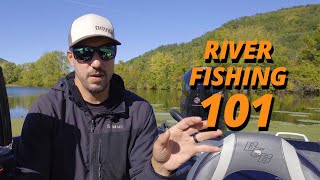 River Fishing 101 with Bob Downey