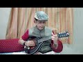 10 ye raat bhigi bhigi on mandolin by pradip chhapwale