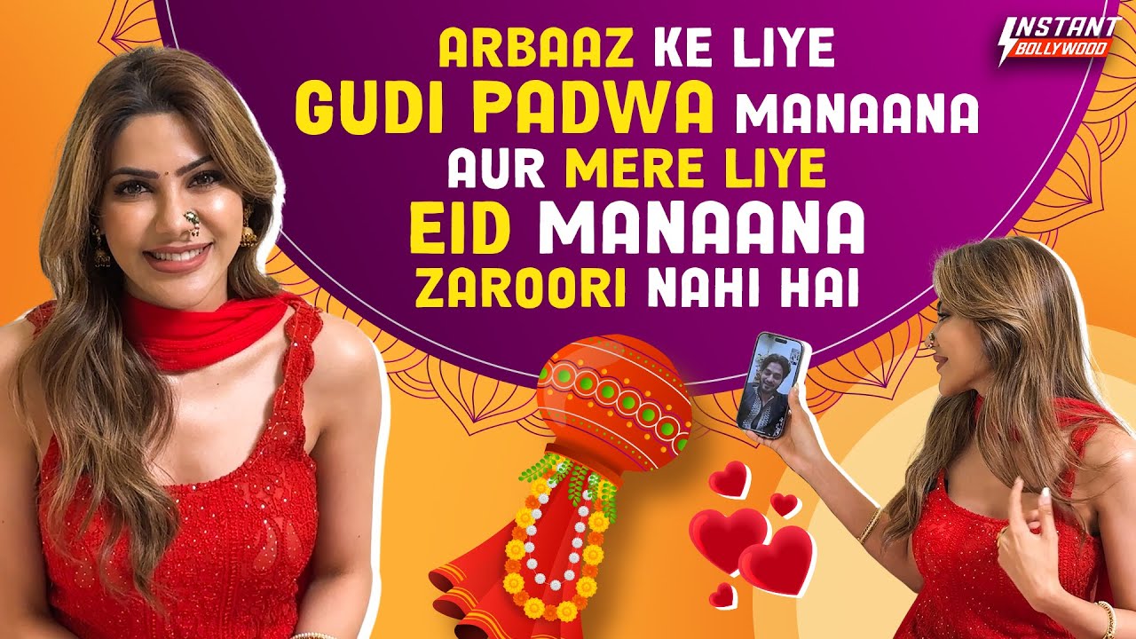 Gudi Padwa Exclusive Interview : Nikki Tamboli on Arbaaz's Call, Long-Distance Love, Critics & More