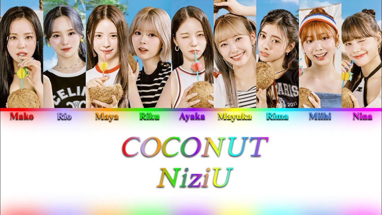 NiziU (虹U / ニジュー) - COCONUT {Color Coded Lyrics} - YouTube