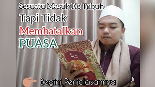 Things Entering the Body That Do Not Break the FAST || Part 01 || ISLAMIC STUDY || Safinatun Naja...