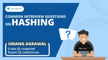 Common Interview Questions on Hashing  | DSA PS Series | Umang Agrawal