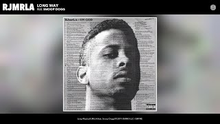 RJMrLA - Long Way (Audio) (feat. Snoop Dogg)