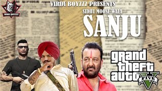 SANJU -Sidhu Moosewala|Official GTA 5  Video |Latest Punjabi Songs 2020