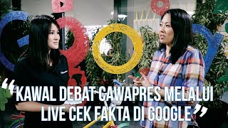 Kawal Debat Cawapres Melalui Live Cek Fakta di Google