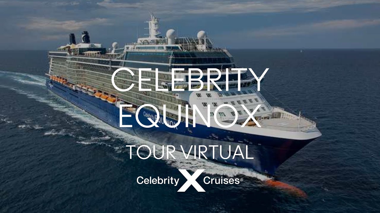 virtual tour of celebrity equinox