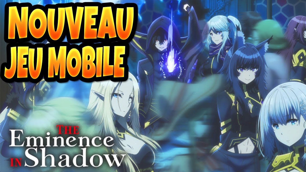 NOUVEAU JEU MOBILE EMINENCE OF SHADOW PAR CRUNCHYROLL DECOUVERTE ET INVOCATIONS SUBLIME !