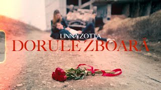 Linna Zotta - Dorule zboară(Official Video)