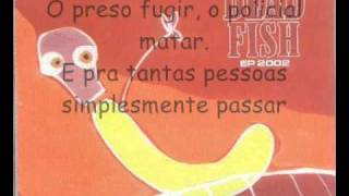 Dead Fish - Aprendendo A Dirigir.