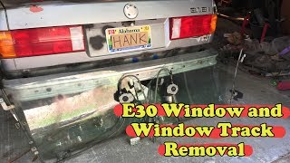 How to Remove BMW E30 Windows and Window Tracks
