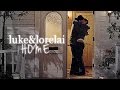 luke & lorelai | home