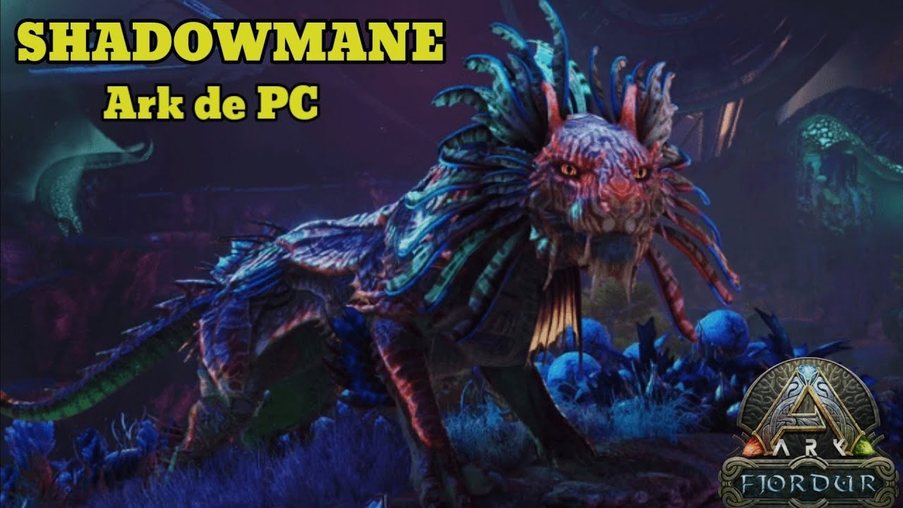 #25 | Ark de PC - DOMANDO O SHADOWMANE - FJORDUR