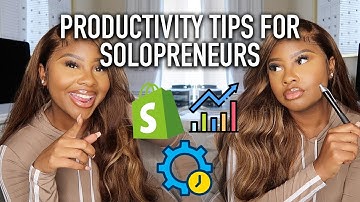 FIVE WAYS TO BOOST PRODUCTIVITY AS A SOLOPRENEUR | TROYIA MONAY