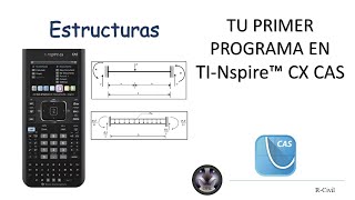 Haz tu primer programa en TI Nspire™ CX CAS, estudiantes de ing civil