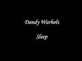 Dandy Warhols - Sleep