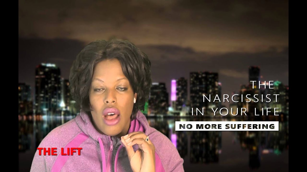 The Narcissist in Your Life; End of Suffering!