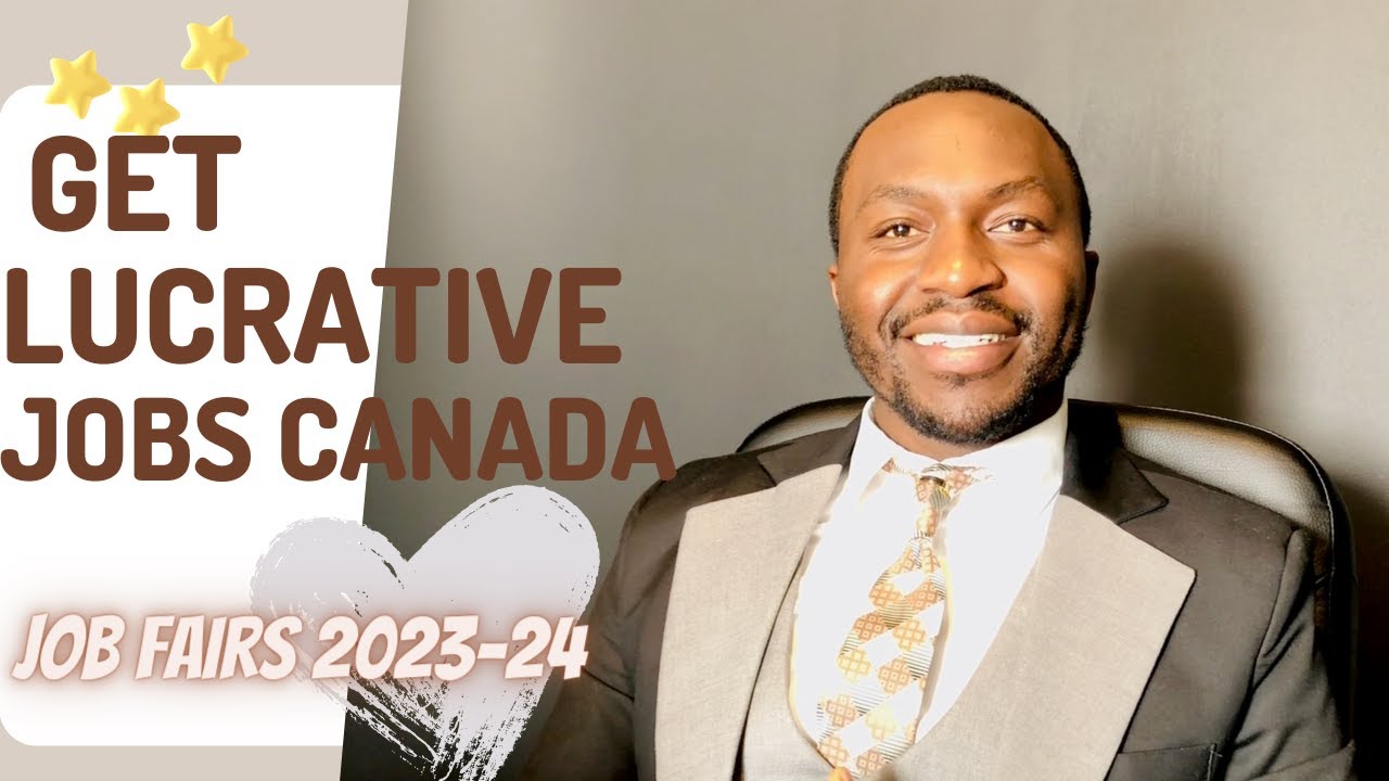 Lucrative JobsJob fairs in Canada YouTube
