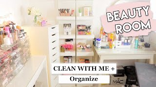 CLEAN WITH ME + ORGANIZE MY BEAUTY ROOM 2020